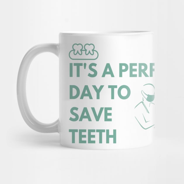 It's a perfect day to save teeth by FullMoon